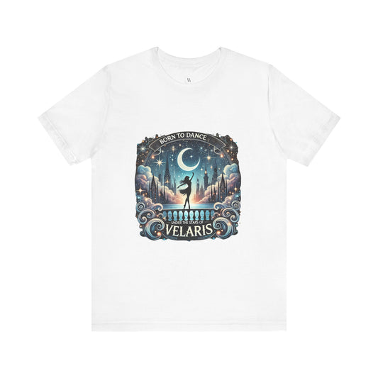 Kaufuniversum - Born to Dance Under the Stars of Velaris  ACOTAR-Inspired Unisex T-Shirt | Night Court Aesthetic | Bookish Fantasy Tee| Romantasy