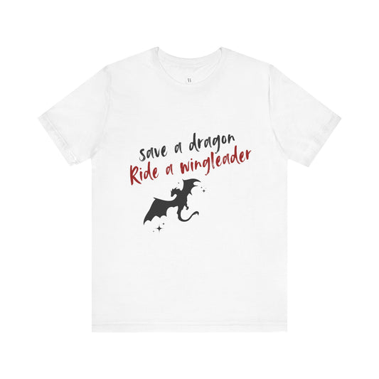 Kaufuniversum - Save a Dragon, Ride a Wingleader Shirt  Fourth Wing Inspired | Romantasy Tee | Bookish Shirt | Fantasy Reader Gift
