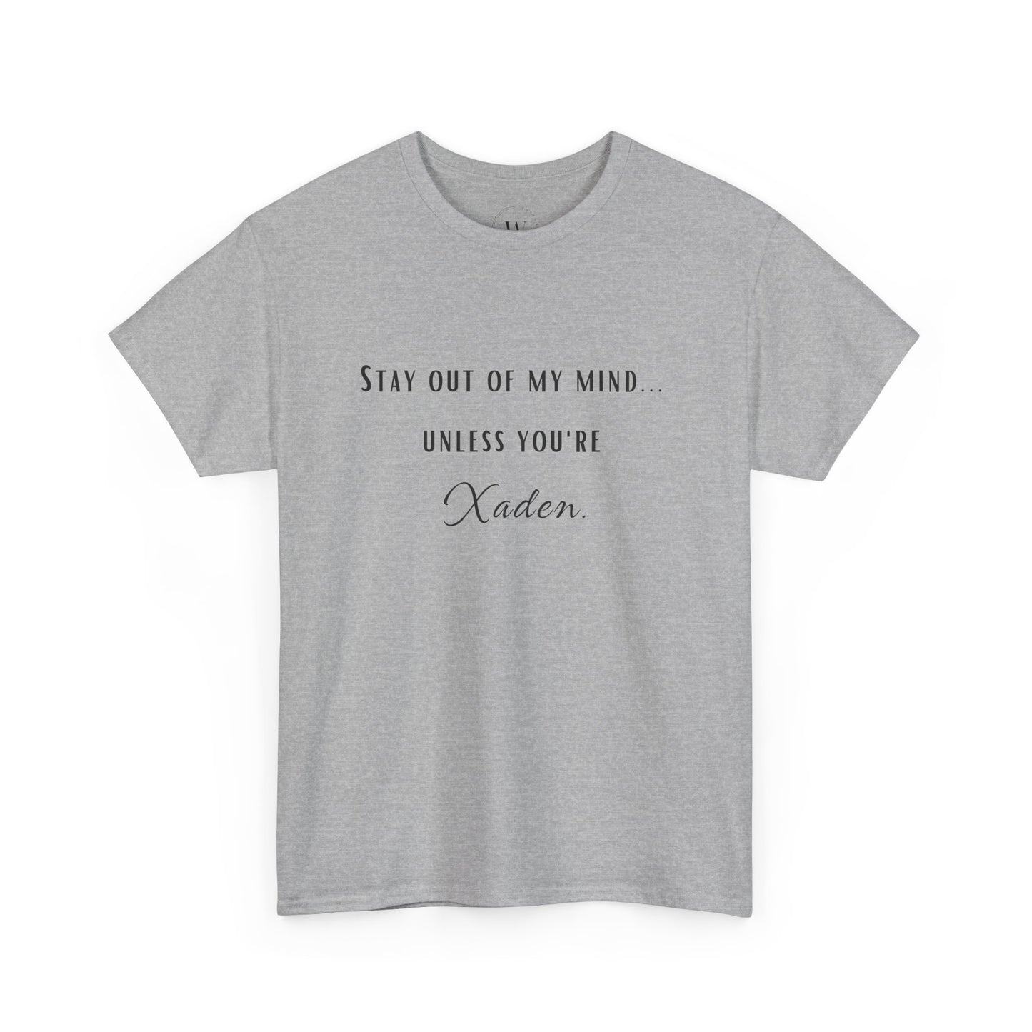 Kaufuniversum - Stay Out of My Mind T-Shirt  |  Xaden | Fourth Wing, Iron Flame, Onyx Storm Fans | Romantasy | Book Boyfriend Shirt