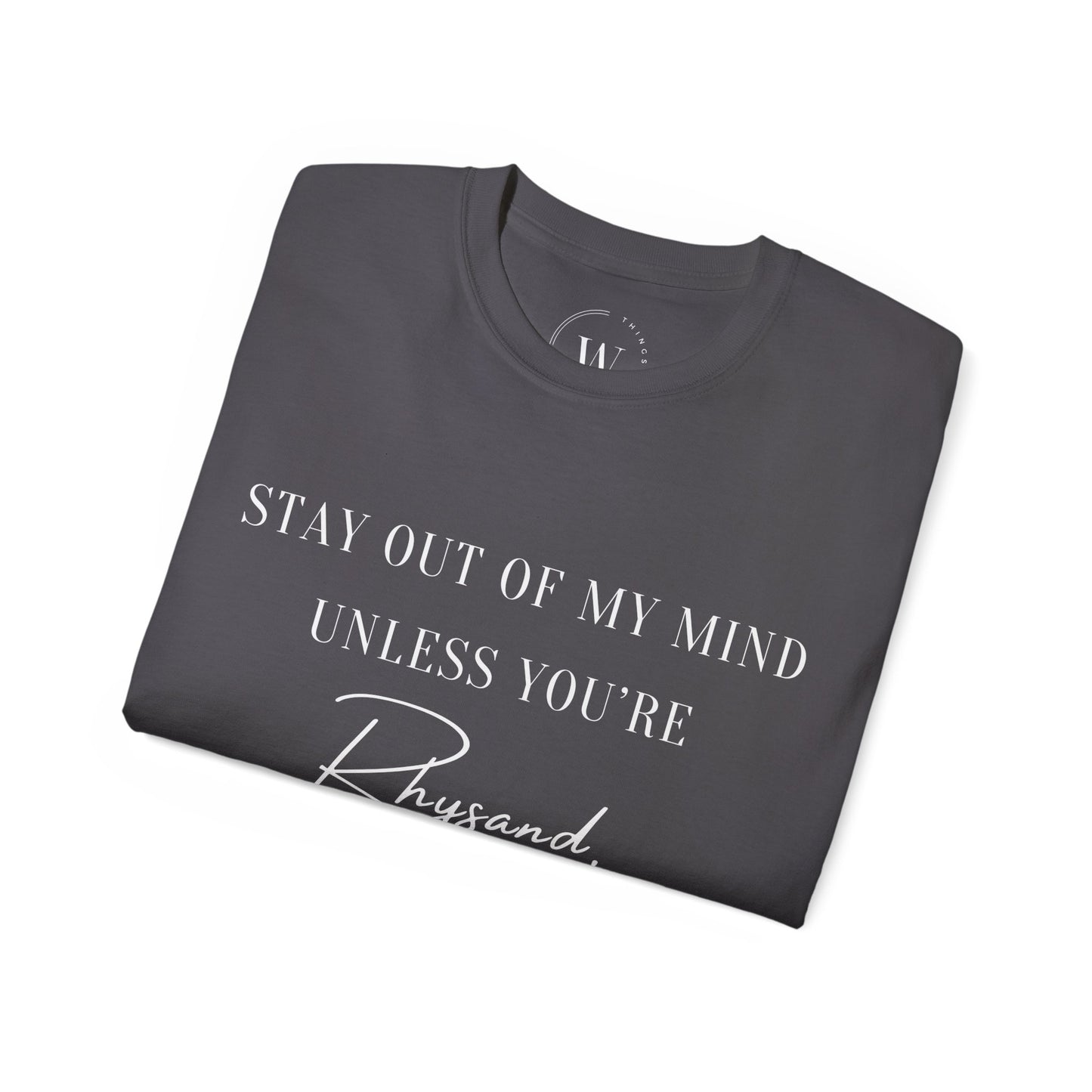 Kaufuniversum - Stay Out of My Mind Unless You are Rhysand | Bookish Fantasy T-Shirt | ACOTAR Romantasy Shirt | Book Boyfriend Tee | Velaris Lover Shirt