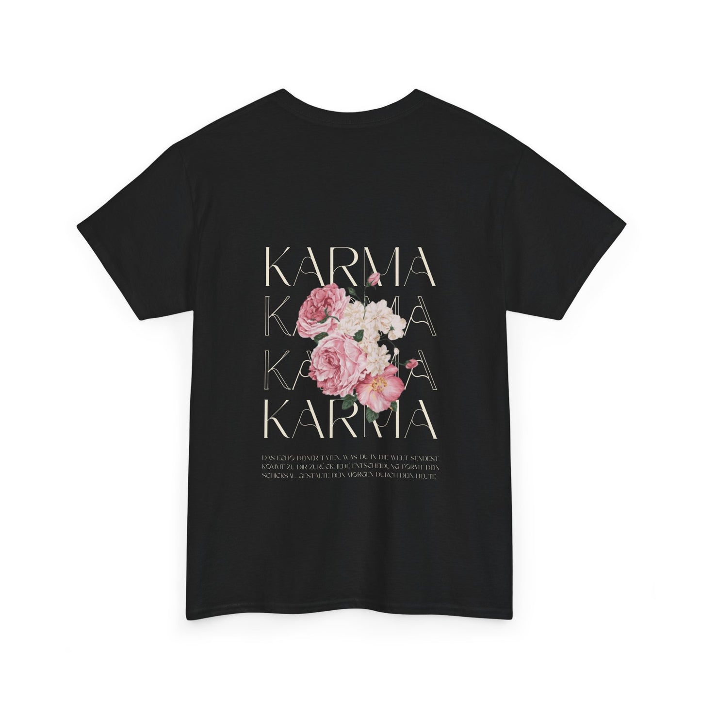Kaufuniversum - Karma Floral Unisex Heavy Cotton Tee | Spiritual Quote Shirt | Mindfulness & Positivity | Zen Aesthetic | Casual Streetwear