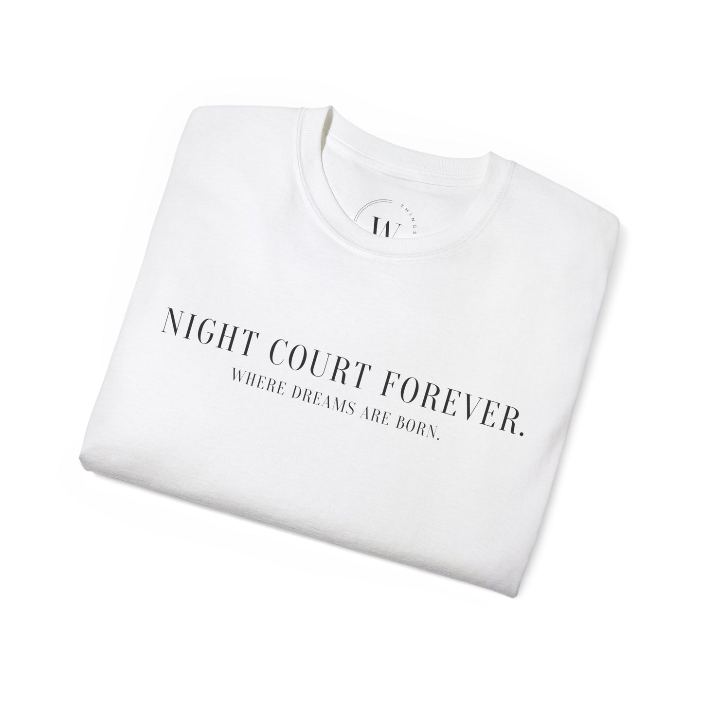 Kaufuniversum - Night Court Forever  Where Dreams Are Born | Rhysand Inspired Shirt | Romantasy | Fantasy Lover | Fae Aesthetic Merch | Book Boyfriend Shirt