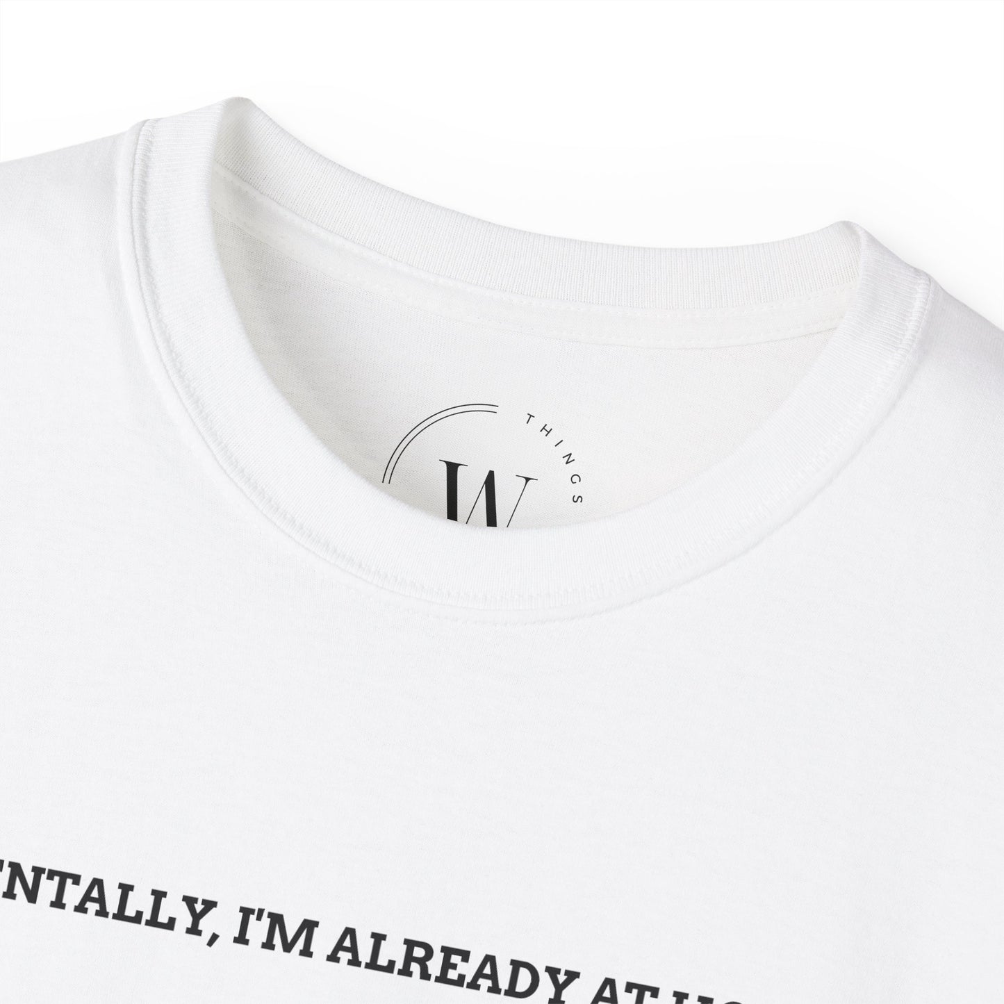 Kaufuniversum - Mentally, Im Already at Home T-Shirt | Cozy & Relatable Graphic Tee | Introvert Humor Shirt | Casual Loungewear