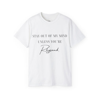 Stay Out of My Mind Unless You are Rhysand | Bookish Fantasy T-Shirt | ACOTAR Romantasy Shirt | Book Boyfriend Tee | Velaris Lover Shirt