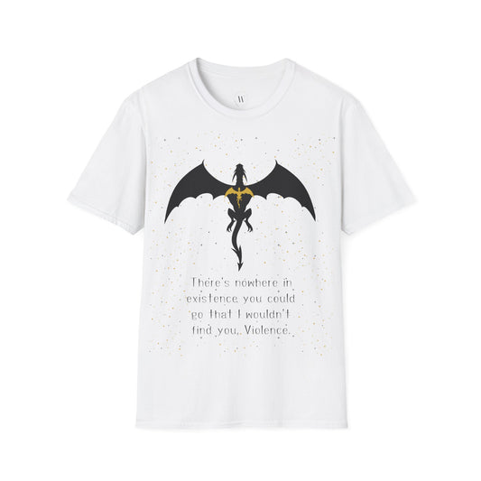 Kaufuniversum - Theres Nowhere in Existence You Could Go That I Wouldnt Find You  Fourth Wing Shirt | Xaden Riorson Merch | Romantasy Book Tee