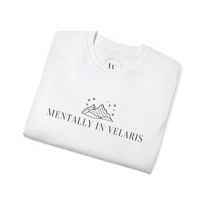 Mentally in Velaris | Night Court Aesthetic Shirt | Rhysand Bookish Tee | Romantasy Fantasy Lover Gift | Fae Merch | Book Boyfriend Shirt