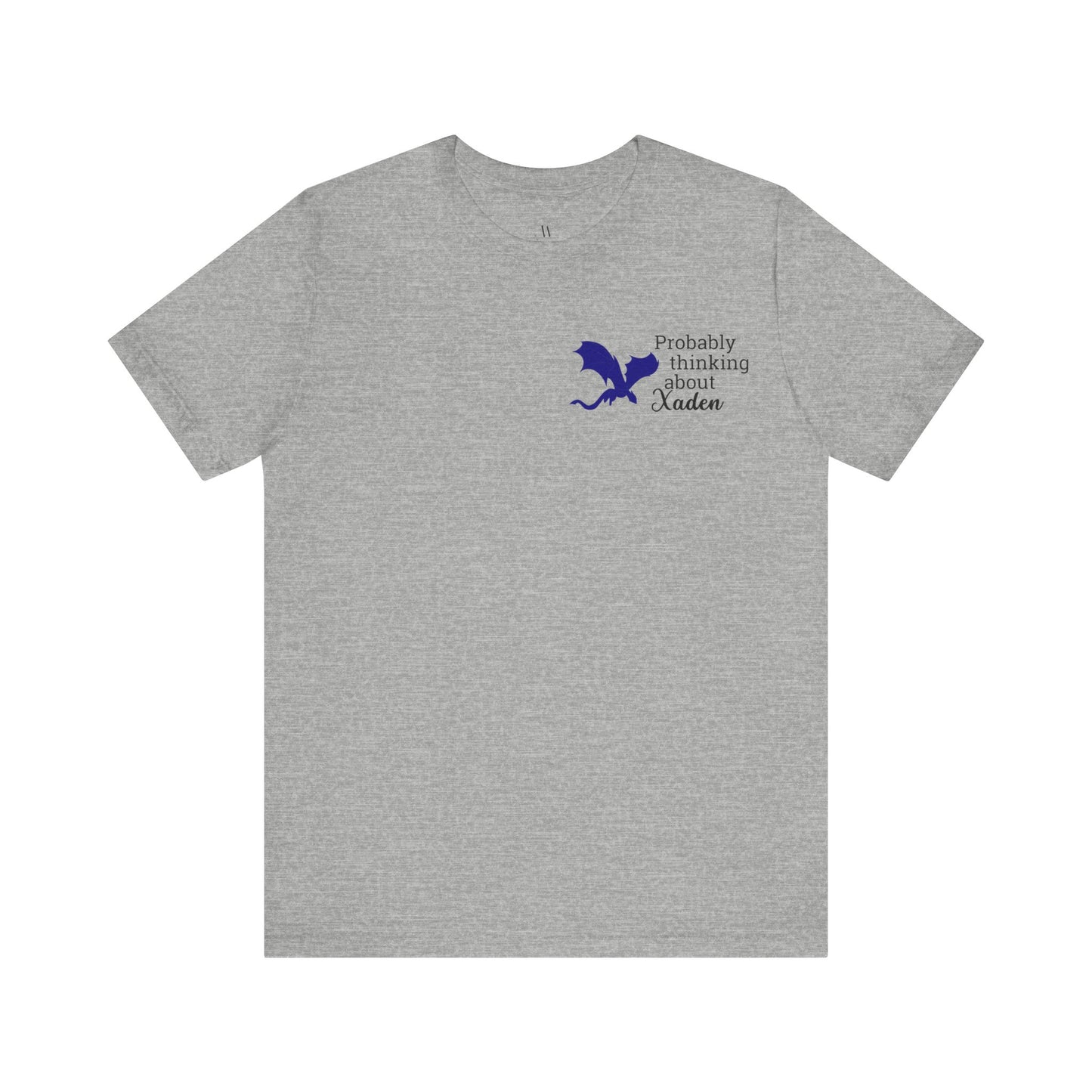 Kaufuniversum - Probably Thinking About Xaden Funny Fantasy Romance T-Shirt | Romantasy Book Boyfriend Merch | Dragon Rider Fan Shirt