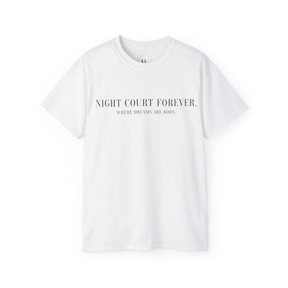 Night Court Forever  Where Dreams Are Born | Rhysand Inspired Shirt | Romantasy | Fantasy Lover | Fae Aesthetic Merch | Book Boyfriend Shirt