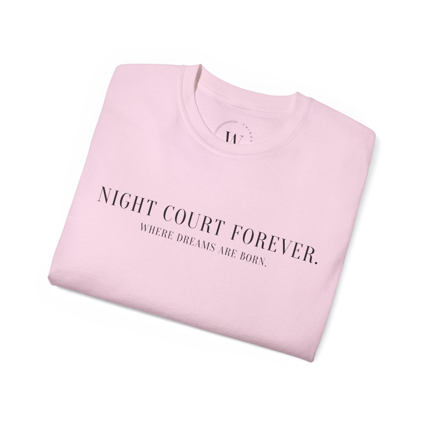 Kaufuniversum - Night Court Forever  Where Dreams Are Born | Rhysand Inspired Shirt | Romantasy | Fantasy Lover | Fae Aesthetic Merch | Book Boyfriend Shirt