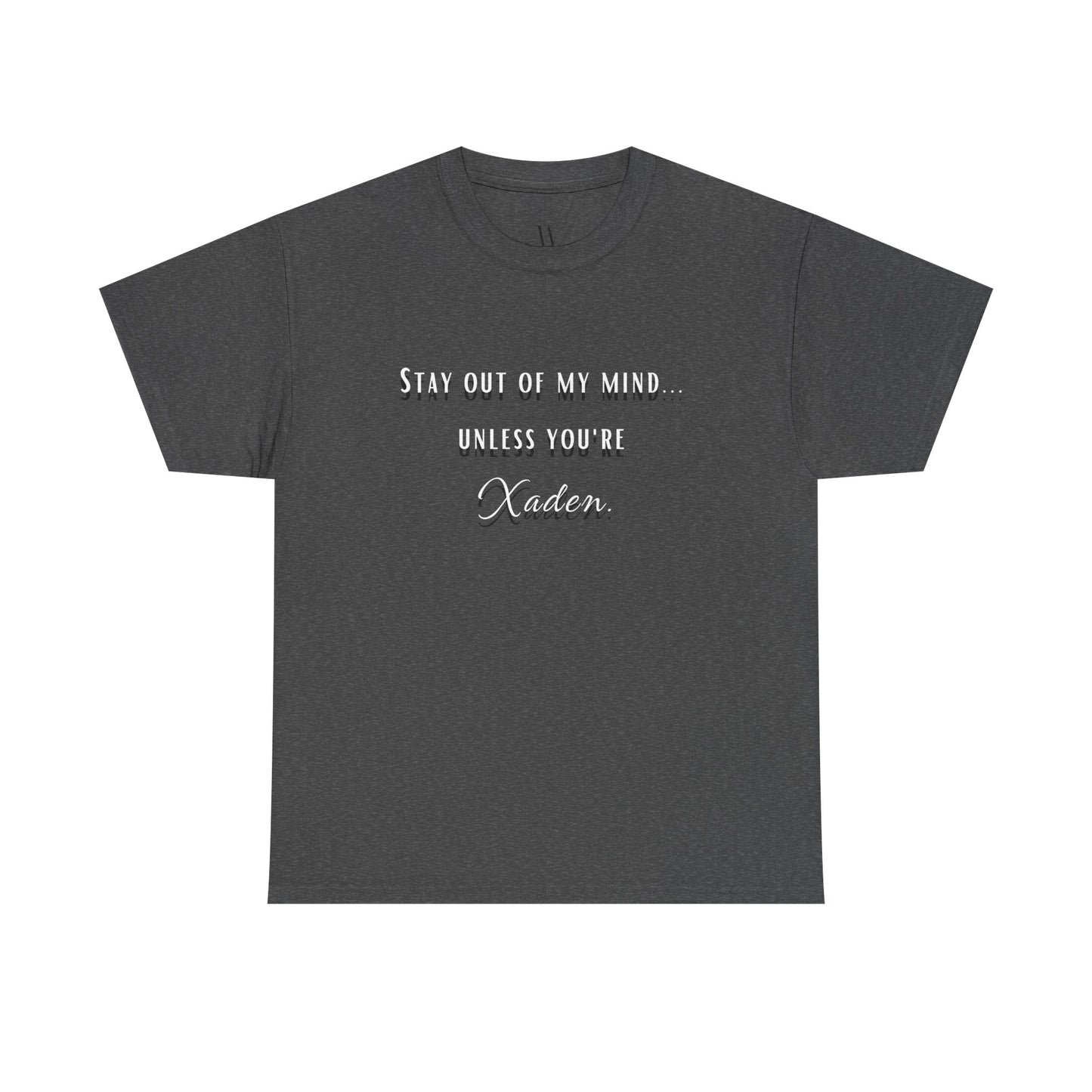 Kaufuniversum - Stay Out of My Mind T-Shirt  |  Xaden | Fourth Wing, Iron Flame, Onyx Storm Fans | Romantasy | Book Boyfriend Shirt