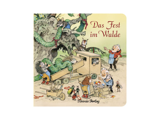 Kaufuniversum - Titania Kinderbuch "Das Fest im Walde"